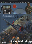 La seconde guerre mondiale