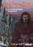 La forteresse d'argent