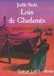 Loin de Ghadams