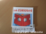 Trois contes sur la curiosit