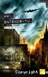 Ami, entends-tu...