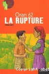 Oran 62 La rupture