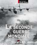 La seconde guerre mondiale