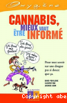 Cannabis, mieux vaut tre inform