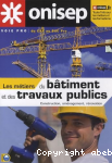 Les mtiers du btiment et des travaux publics