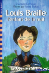 Louis braille l'enfant de la nuit