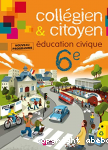 collgien & citoyen. Education civique 6e
