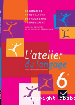 L'atelier du langage 6e