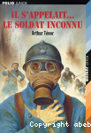Ils s'appelait..le soldat inconnu