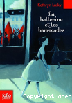 La ballerine et les barricades