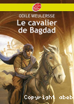 Le cavalier de Bagdad