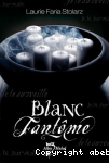 Blanc fantme