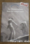 La dportation dans les camps nazis