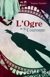 L'ogre de la couronne