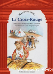 Raconte moi...la croix rouge