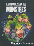 La grande saga des monstres
