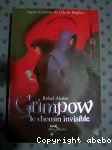 Grimpow : Le chemin invisible