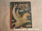 Le cheval qui volait au vent