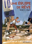 Une quipe de rve