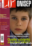 Handicap, maladie, troubles des apprentissages...quelle scolarit pour mon enfant ?