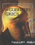Les guerriers grecs
