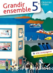 Grandir ensemble 5e