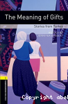 The meaning of gifts, stories from Turkey