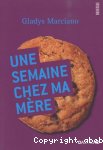 Une semaine chez ma mre