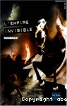 L'empire invisible
