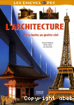 L'architecture : de la hutte au gratte-ciel