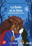 La belle et la bte suivi de l'oiseau bleu