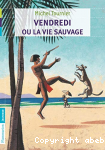 Vendredi et la vie sauvage