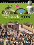 Au temps du miracle grec