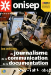 Les mtiers du journalisme, de la communication et de la documentation