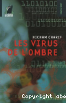 Les virus de l'ombre