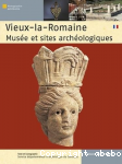 Vieux-la-Romaine : Muses et sites archologiques