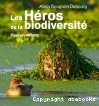 Les Hros de la biodiversit