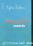Maudite rentre