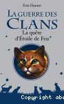 La qute de l'Etoile de Feu