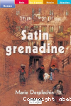 Satin grenadine