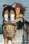 Le loup  l'oreille casse