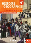 32 fiches d'activits : Histoire gographie 4e