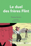 Le duel des frres Flint