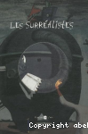 Les surralistes