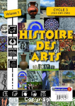 Histoire des arts : de la Prhistoire aux Temps Modernes