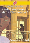 Y a t-il un assassin dans l'immeuble ?