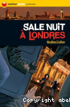 Sale nuit  Londres