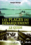 Les plages du dbarquement : le guide