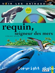 Le requin seigneur des mers