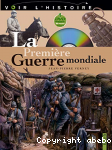 La Premire Guerre mondiale